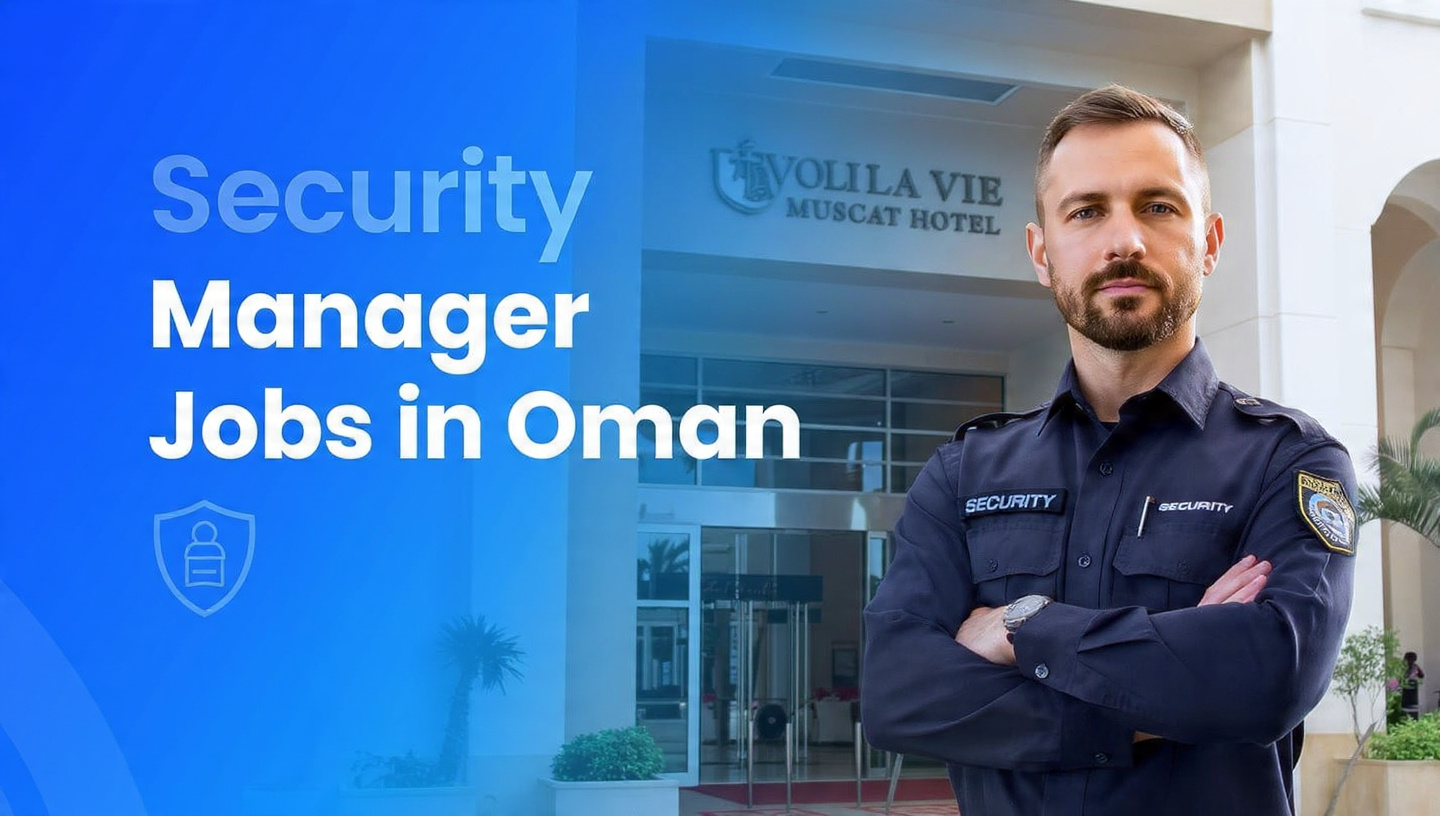Security Manager Jobs in Oman